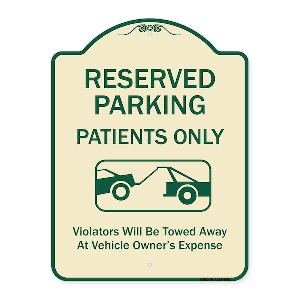 Designer Series-Reserved Parking Patients Violators Will Be Towed Away At, 24" x 18", TG-1824-9902